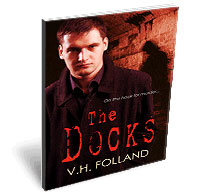 The Docks by VH Folland